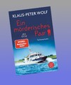 Ein mörderisches Paar - Der Sturz Klaus-Peter Wolf Neu ab 21.05.2025