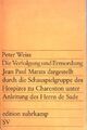 Die Verfolgung und Ermordung. (Nr  68)  - edition suhrkamp Band. Weiss, Peter: