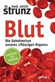 Blut - Die Geheimnisse unseres »flüssigen Organs«: ((But... | Buch | Zustand gut