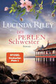 Die Perlenschwester / Die sieben Schwestern Bd.4|Lucinda Riley|Broschiertes Buch