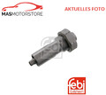 STEUERKETTE SPANNER FEBI BILSTEIN 33044 P FÜR OPEL INSIGNIA A,ASTRA G,VECTRA C