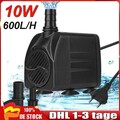 Wasserpumpen Teichpumpe 600L/h Garten Koi Springbrunnen Aquarium Tauchpumpe 10W