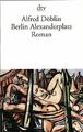 Berlin Alexanderplatz: Die Geschichte vom Franz Biberkop... | Buch | Zustand gut