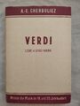 Giuseppe Verdi : Leben und Werk. Antoine E. Cherbuliez Cherbuliez, Antoine-Elisé