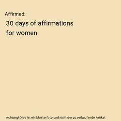 Affirmed: 30 days of affirmations for women, Ashlynn Fields