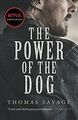 The Power of the Dog: NOW A NETFLIX FILM STARRING B... | Buch | Zustand sehr gut