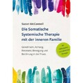 Die Somatische Systemische Therapie mit der inneren Familie