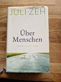 Über Menschen von Juli Zeh (2021, Gebundene Ausgabe)