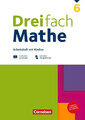 Dreifach Mathe 6. Schuljahr - Zu allen Ausgaben - Arbeitsheft mit Medien und...