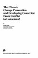 The Climate Change Convention and Developing Countries - 9789048148585