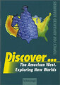 Discover...Topics for Advanced Learners / Discover. The American West - Explorin