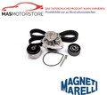 ZAHNRIEMEN-SATZ KIT SET + WASSERPUMPE MAGNETI MARELLI 132011160052 P NEU