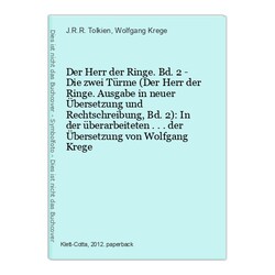 Der Herr der Ringe. Bd. 2 - Die zwei Türme (Der Herr der Ringe. Ausgabe in neuer
