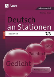 Deutsch an Stationen SPEZIAL Textsorten 7-8 Winfried Röser Broschüre 88 S. 2015