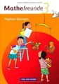Mathefreunde - Ausgabe Nord/Süd 2015 - 3. Schuljahr: Täg... | Buch | Zustand gut