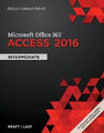 Shelly Cashman Serie (R) Microsoft (R) Office 365 & Access 2016: Zwischenstufe