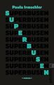 Superbusen: Roman von Irmschler, Paula | Buch | Zustand akzeptabel