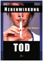 Nebenwirkung Tod | Ein Ex-Manager der Pharmaindustrie packt aus | John Virapen