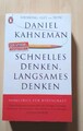 Schnelles Denken, Langsames Denken, Daniel Kahneman, Taschenbuch, Deutsch, 2017