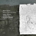 MARK TURNER - RETURN FROM THE STARS  2 VINYL LP NEU TURNER,MARK