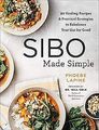 SIBO Made Simple: 90 Healing Recipes and Practical Strat... | Buch | Zustand gut