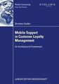 Mobile Support in Customer Loyalty Management (Mobi... | Buch | Zustand sehr gut