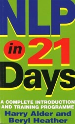 Nlp in 21 Days: a Complete Introduction and Training Pr -  NEW Beryl Heather A 1