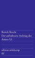 Der aufhaltsame Aufstieg des Arturo Ui Bertolt Brecht