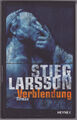 Stieg Larsson - VERBLENDUNG - Roman