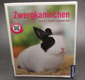 Kosmos - Tierratgeber - " Zwergkaninchen " Buch