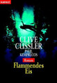 Flammendes Eis von Clive Cussler Abenteuerroman Bestseller Taschenbuch Deutsch