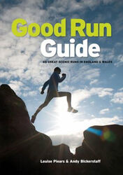 Good Run Guide: 40 großartige landschaftliche Läufe in England und Wales Taschenbuch