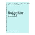 Messe in h-Moll BWV 232 : (Ausschnitte) = Mass in B minor BWV 232. Johann Sebast