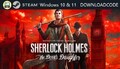 PC Computer Spiel Sherlock Holmes The Devils Daughter für Windows 10 11 STEAM