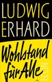 Ludwig Erhard / Wohlstand für alle9783430210393