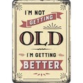 Nostalgic-Art - Retro Blechschild Metallschild Postkarte - I'm not getting old
