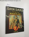 Dan Dare - Pilot of the future in: The man from nowhere - Vol. 2 Dragon's Dream 