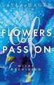 Flowers of Passion – Wilde Orchideen (Flowers of Pa... | Buch | Zustand sehr gut