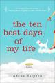 Die zehn besten Tage meines Lebens von Adena Halpern (englisch) Taschenbuch Buch