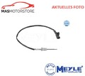 SENSOR ABGASTEMPERATUR MEYLE 214 800 0077 A NEU OE QUALITÄT