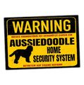 Aussiedoodle Doodle Dog Schild Warning Security System Türschild Hundeschild War
