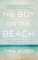 The Boy on the Beach: My Family's Escape from Syria and Our Hope for a New Buch