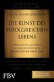 Die Kunst des erfolgreichen Lebens | Buch | 9783959722445