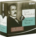 Gert Westphal liest Thomas Mann: Die große Höredition Thomas Mann