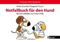 Notfallbuch für den Hund | Kleiner Leitfaden zur Ersten Hilfe | Grundel (u. a.)