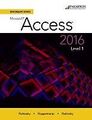 Benchmark Serie Microsoft Access 2016 Level 1 Tex