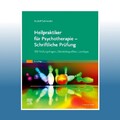 Heilpraktiker für Psychotherapie - Schriftliche Prüfung | Rudolf... | Ungelesen