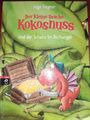 Der kleine Drache Kokosnuss und der Schatz im Dschungel von Ingo Siegner (2009,…