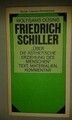 Friedrich Schiller: "Über die ästhetische Erziehung des Buch Hanser, Carl