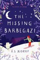 The Missing Barbegazi by Norup, H.S. [Paperback]